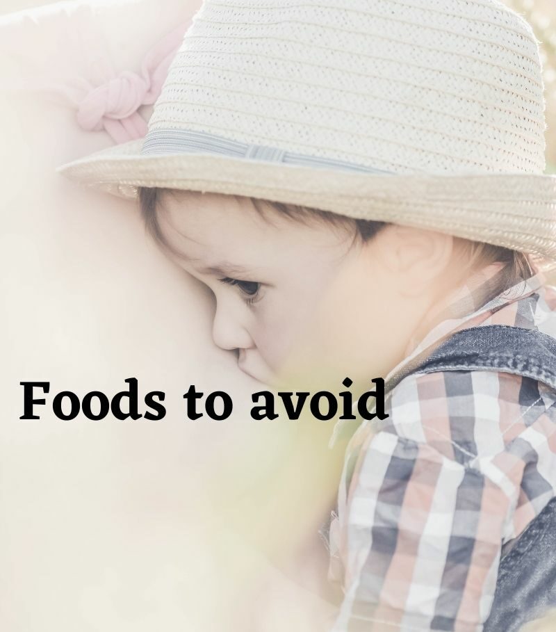 What Foods to Avoid While Breastfeeding 1 What Foods to Avoid While Breastfeeding